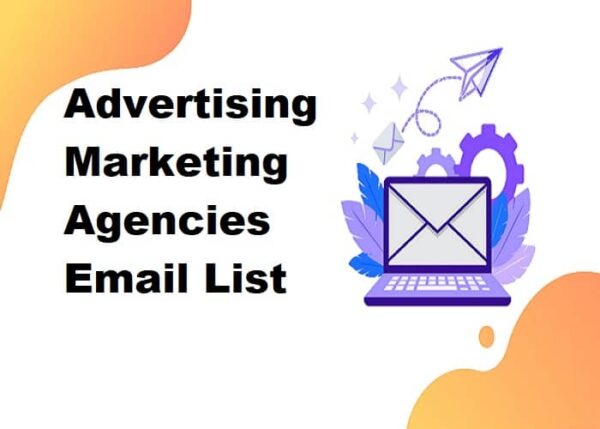 Advertising Marketing Agencies Consumer Email List