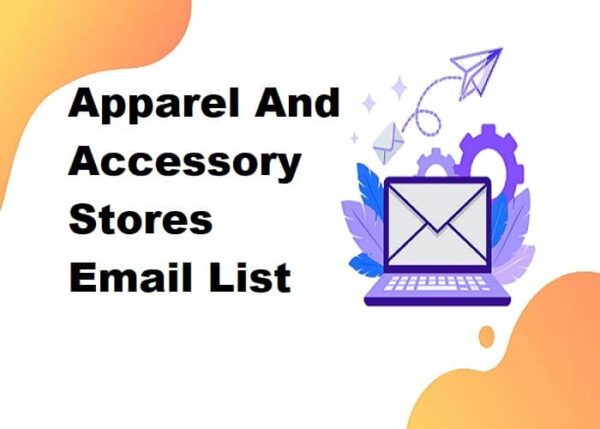 Apparel And Accessory Stores Consumer Email List