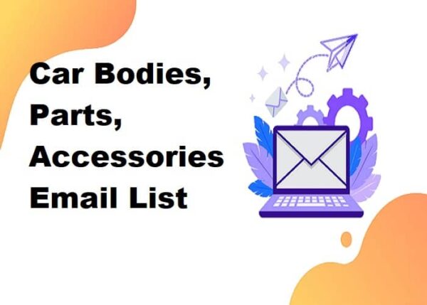 Car Bodies, Parts, Accessories Consumer Email List