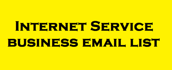 Internet Service business Consumer Email List