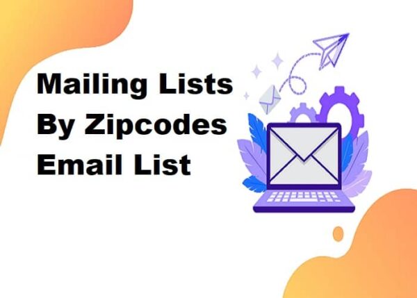 Mailing Lists By Zipcodes Consumer Email List