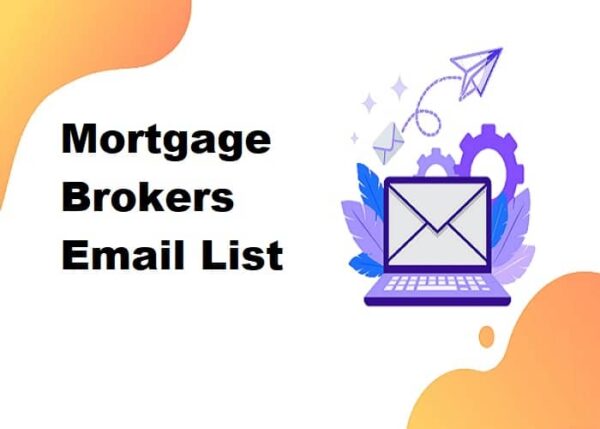 Mortgage Brokers Consumer Email List