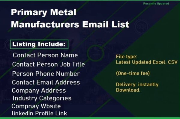 Primary Metal Manufacturers Consumer Email List