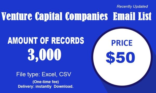 Venture Capital Companies Business Consumer Email List