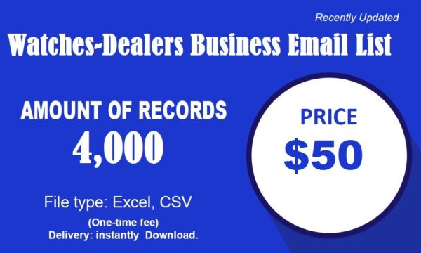 Watches-Dealers Business Consumer Email List