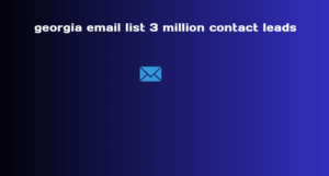 georgia email list 3 million contact leads