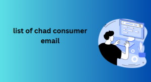 list of chad consumer email