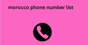 morocco phone number list